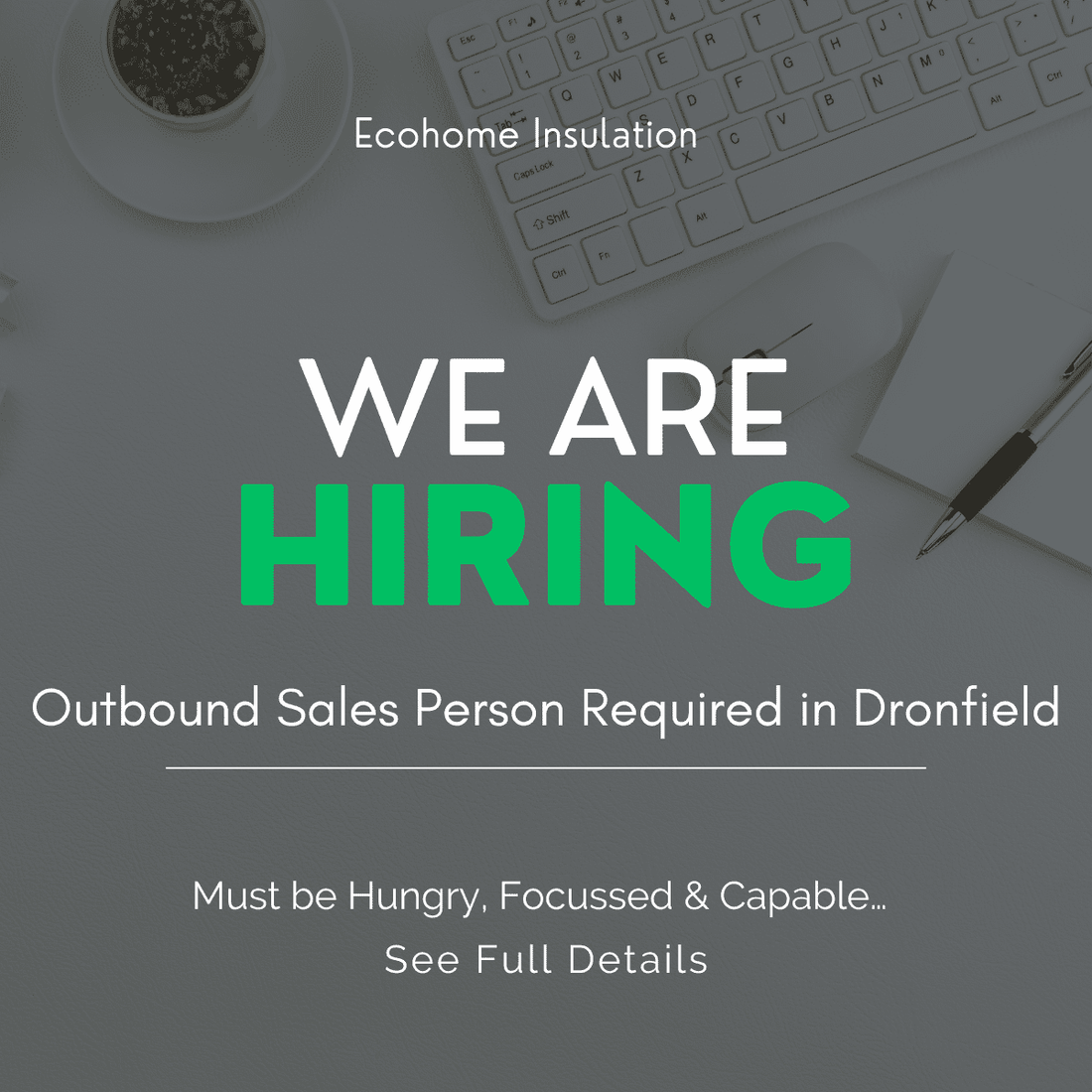 JOB VACANCY: Outbound Sales Person Required in Dronfield